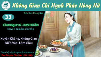 [HV] Không Gian Chi Hạnh Phúc Nông Nữ